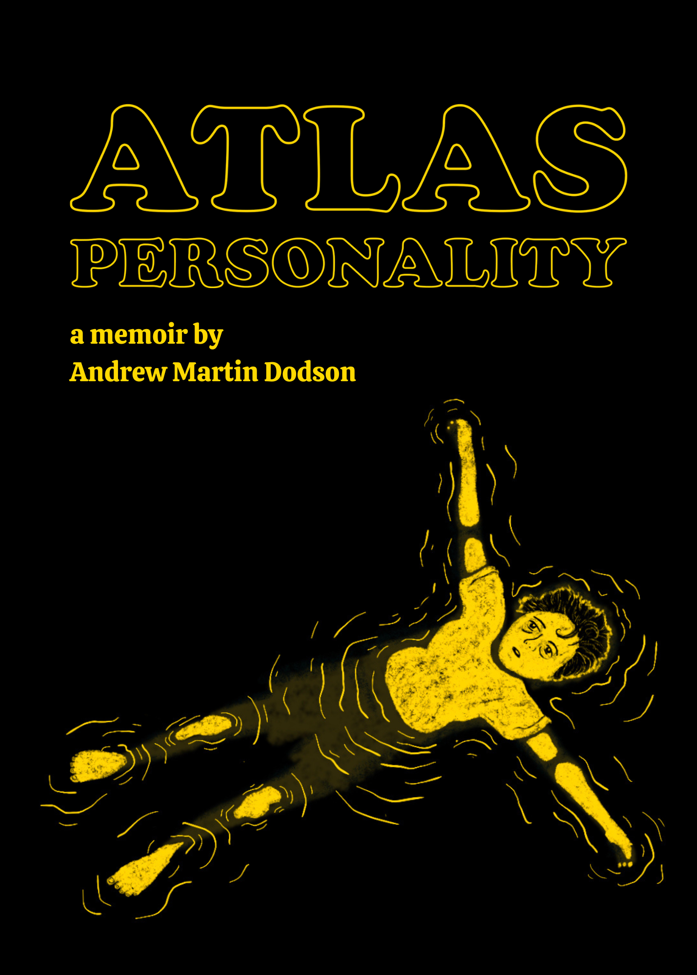 Atlas Personality: A Memoir